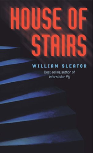 House Of Stairs (Turtleback School & Library Binding Edition) (9780833559852) by Sleator, William