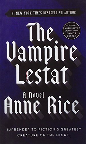 Beispielbild fr The Vampire Lestat: 02 (Vampire Chronicles (PB)) zum Verkauf von WorldofBooks