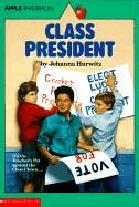 Stock image for Class President for sale by ThriftBooks-Atlanta