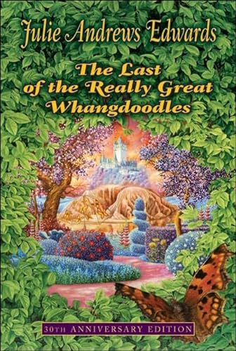 The Last Of The Really Great Whangdoodles (Turtleback School & Library Binding Edition) (Julie An...