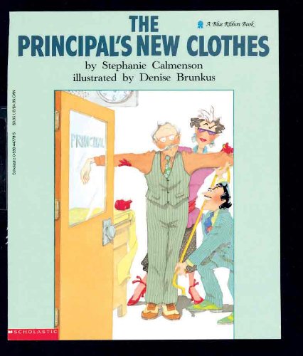 Stock image for Principal's New Clothes for sale by Better World Books