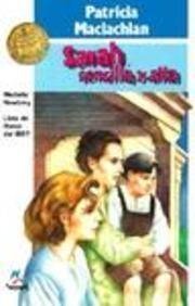 Stock image for Sarah, Sencilla y Alta = Sarah, Plain and Tall for sale by ThriftBooks-Dallas