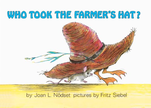 Stock image for Who Took the Farmer's Hat? for sale by ThriftBooks-Dallas
