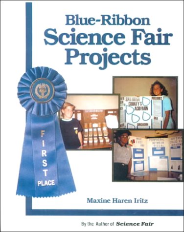 Stock image for Blue-Ribbon Science Fair Projects for sale by Booksavers of MD