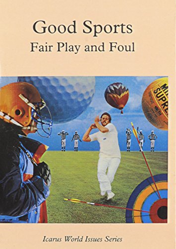 Imagen de archivo de Good Sports: Fair Play and Foul a la venta por ThriftBooks-Atlanta
