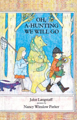 Stock image for Oh, A-Hunting We Will Go for sale by Better World Books