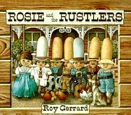 Stock image for Rosie and the Rustlers for sale by Frio Canyon Books