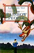 The Rainbow People (Turtleback School & Library Binding Edition) (9780833585547) by Yep, Laurence