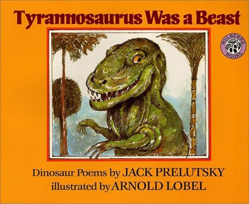 Beispielbild fr Tyrannosaurus Was a Beast : Dinosaur Poems zum Verkauf von Better World Books