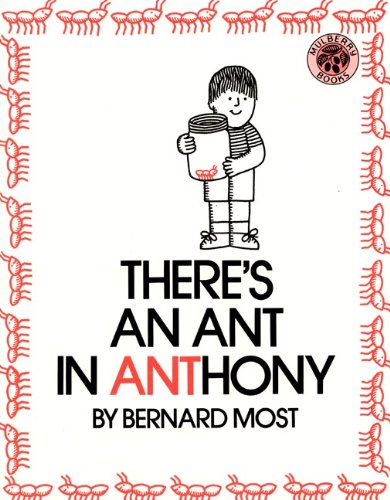 There's an Ant in Anthony (9780833585868) by Bernard Most