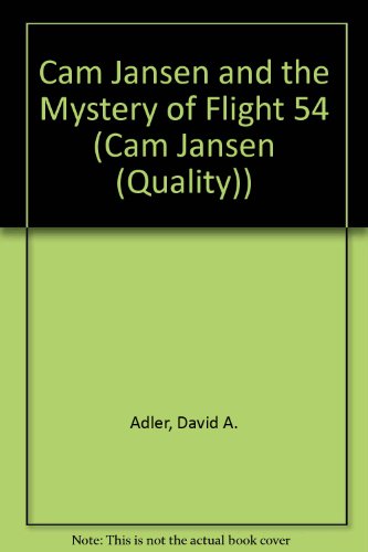 Cam Jansen and the Mystery of Flight 54 (9780833586605) by David A. Adler