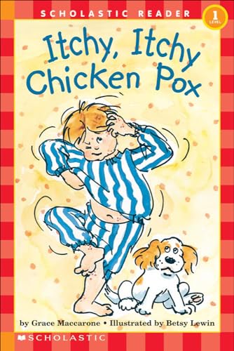 Beispielbild fr Itchy, Itchy Chicken Pox (Turtleback School & Library Binding Edition) (Hello Reader! Level 1 (Prebound)) zum Verkauf von SecondSale