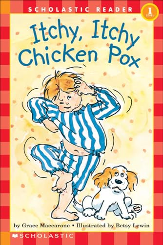 Imagen de archivo de Itchy, Itchy Chicken Pox a la venta por Better World Books