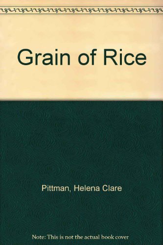 Grain of Rice (9780833587879) by Pittman, Helena Clare