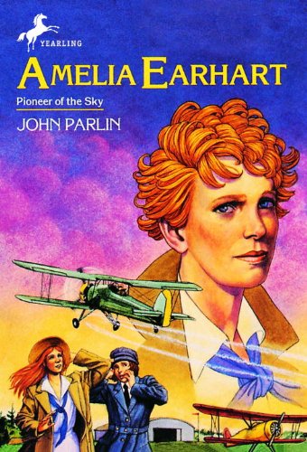 Amelia Earhart: Pioneer of the Sky (9780833588302) by [???]