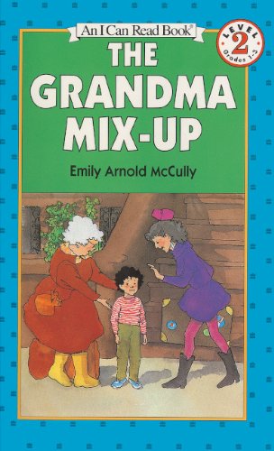 The Grandma Mix-Up (Turtleback School & Library Binding Edition) (9780833589088) by McCully, Emily Arnold