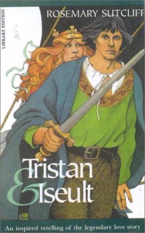 Tristan and Iseult (9780833590480) by Rosemary Sutcliff