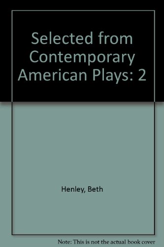 9780833596253: Selected from Contemporary American Plays