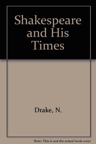 Stock image for Shakspeare and His Times; including The Biography of the Poet; etc. for sale by Zubal-Books, Since 1961
