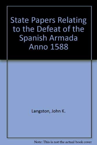 Stock image for The Defeat of the Spanish Armada Anno 1588 (Burt Franklin research and source works series, 447. Selected essays in history, economics and social science 284) TWO VOLUMES for sale by Sequitur Books