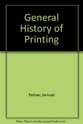 Imagen de archivo de General History of Printing a la venta por Irish Booksellers