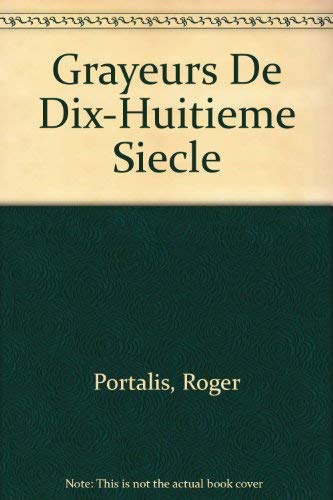Beispielbild fr Les Graveurs Du Dix-huitieme Siecle [in Three Volumes] zum Verkauf von Vagabond Books, A.B.A.A.