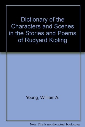 9780833739018: Dictionary of the Characters and Scenes in the Stories and Poems of Rudyard Kipling
