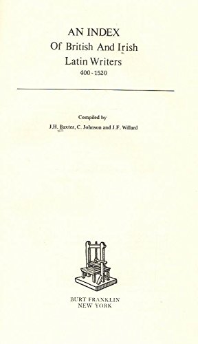 Imagen de archivo de An Index Of British And Irish Latin Writers 400-1520 a la venta por Willis Monie-Books, ABAA
