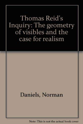 9780833754820: Thomas Reid's Inquiry: The geometry of visibles and the case for realism