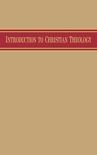 Imagen de archivo de Introduction to Christian Theology a la venta por ThriftBooks-Atlanta