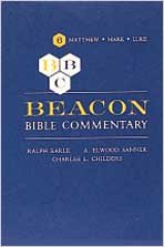 Stock image for Beacon Bible Commentary, Volume 6: Matthew through Luke (Beacon Commentary) for sale by Ergodebooks
