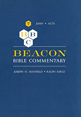 Beispielbild fr Beacon Bible Commentary, Volume 7 : John Through Acts zum Verkauf von Better World Books