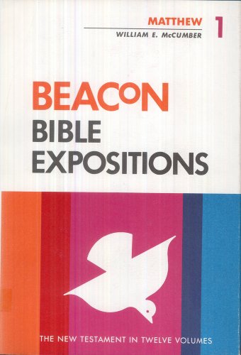 Beispielbild fr Beacon Bible Expositions, Volume 1: Matthew zum Verkauf von ThriftBooks-Atlanta