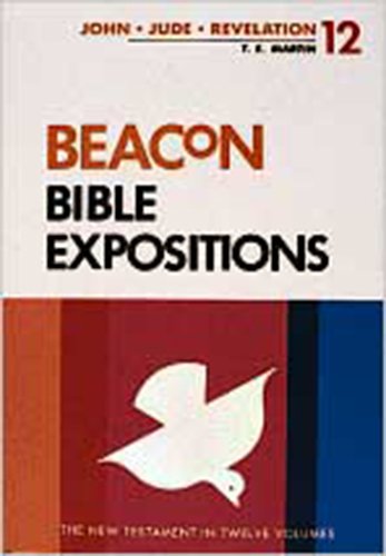 Beacon Bible Expositions, 12 Volume Set (9780834103238) by William M. Greathouse; Willard H. Taylor