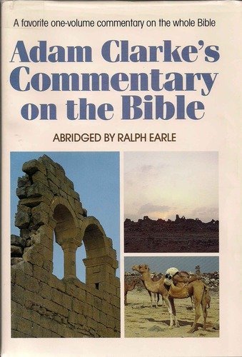 9780834103269: Title: Adam Clarkes Commentary on the Holy Bible