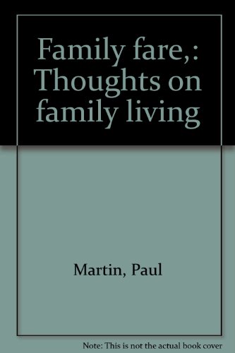 Beispielbild fr Family Fare: Thoughts on Family Living zum Verkauf von Faith In Print