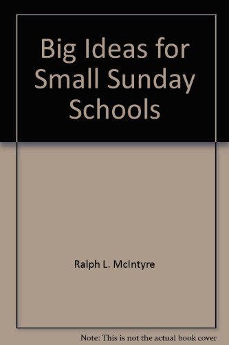 Imagen de archivo de Big Ideas for Small Sunday Schools a la venta por 4 THE WORLD RESOURCE DISTRIBUTORS