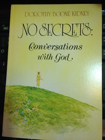9780834105287: No secrets: Conversations with God