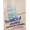 Stock image for THE MARCH OF HOLINESS THROUGH THE CENTURIES A Brief History of Holiness Doctrine for sale by Neil Shillington: Bookdealer/Booksearch