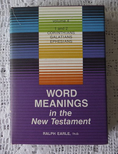 Beispielbild fr Word Meanings in the New Testament: 1 and 2 Corinthians, Ephesians zum Verkauf von ThriftBooks-Dallas