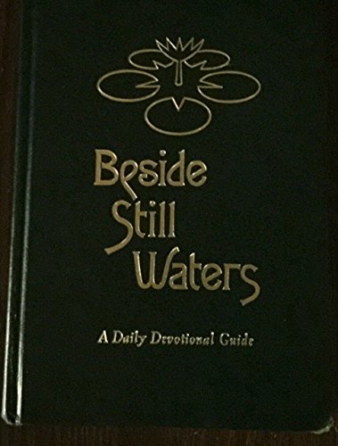 9780834105997: Beside Still Waters: Devotional Thoughts for Each Day of the Year