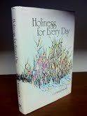 Holiness for every day: Devotional meditations for each day of the year