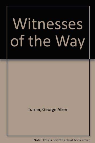 Stock image for Witnesses of the Way for sale by Mark Henderson