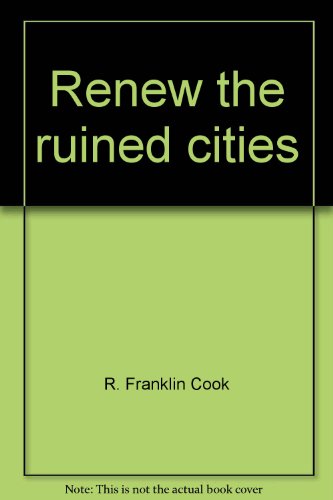 Beispielbild fr Renew the ruined cities (Missionary reading books) zum Verkauf von Mark Henderson