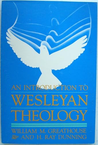 Beispielbild fr An Introduction to Wesleyan Theology zum Verkauf von G3 Books
