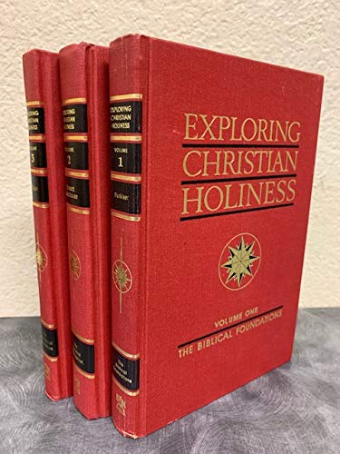 Imagen de archivo de Exploring Christian Holiness 3 volume Set a la venta por 4 THE WORLD RESOURCE DISTRIBUTORS