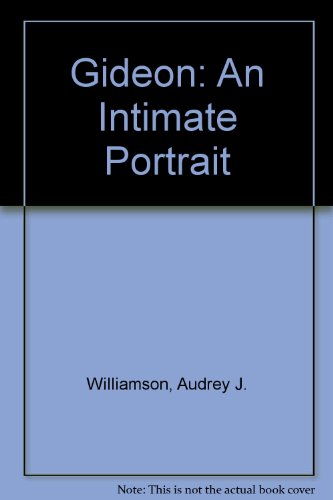 Stock image for GIDEON An Intimate Portrait for sale by Neil Shillington: Bookdealer/Booksearch