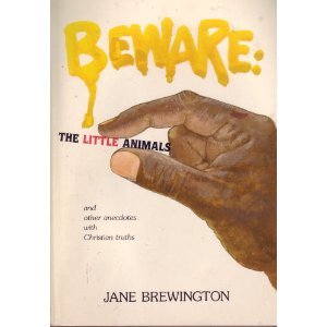 Beispielbild fr Beware the little animals zum Verkauf von POQUETTE'S BOOKS