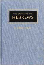 Imagen de archivo de The Epistle To The Hebrews a la venta por SecondSale