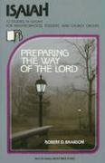 9780834109612: Isaiah: Preparing the Way of the Lord (Beacon Small-Group Bible Studies)